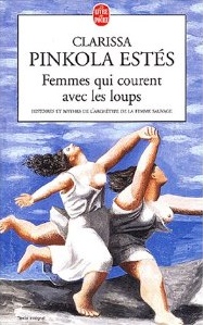 Couverture du livre "Femmes qui courent avec les loups"